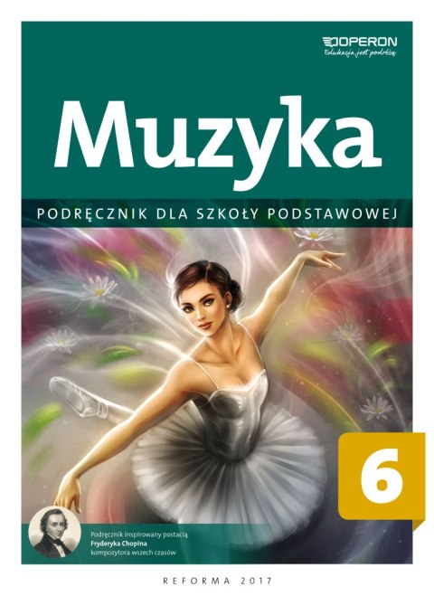 Muzyka podręcznik dla klasy 6 szkoły podstawowej Muzyka podręcznik dla klasy 6 szkoły podstawowej