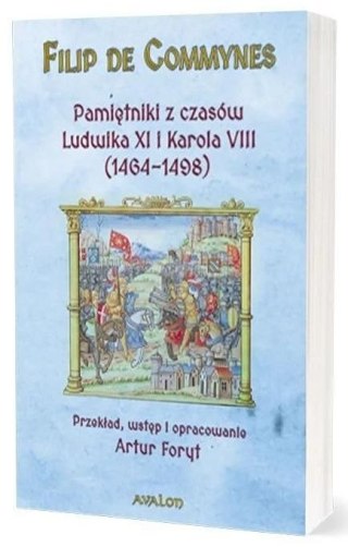 Pamiętniki z czasów Ludwika XI i Karola VIII (1464-1498)
