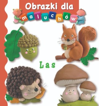 Las. Obrazki dla maluchów wyd. 2