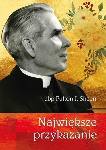 Największe przykazanie Największe przykazanie