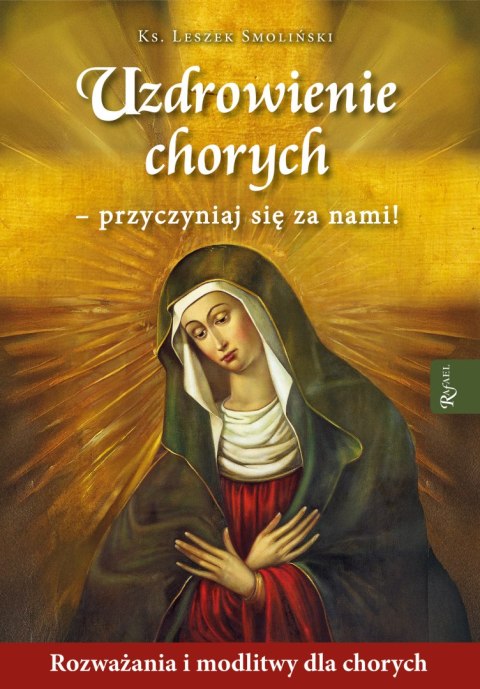 Uzdrowienie chorych Uzdrowienie chorych