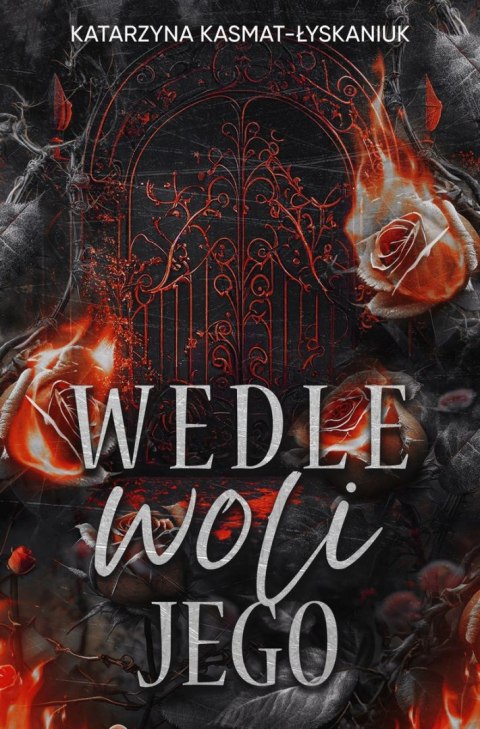 Wedle woli jego Wedle woli jego