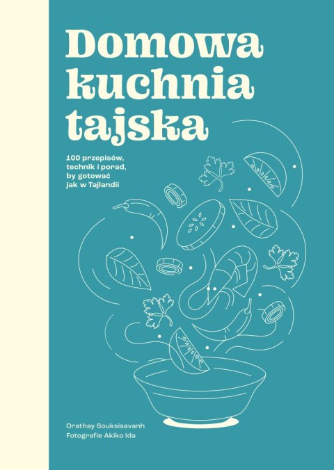 Domowa kuchnia tajska Domowa kuchnia tajska
