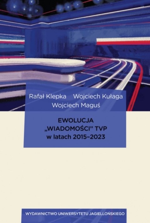 Ewolucja „Wiadomości" TVP w latach 2015-2023