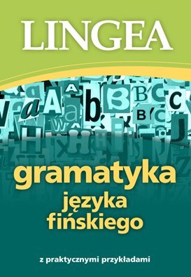 Gramatyka języka fińskiego Gramatyka języka fińskiego
