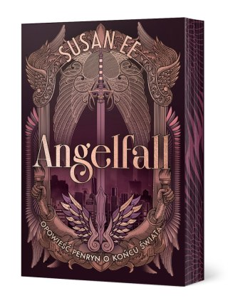 Opowieść Penryn o końcu świata. Angelfall. Tom 1 (ilustrowane brzegi)