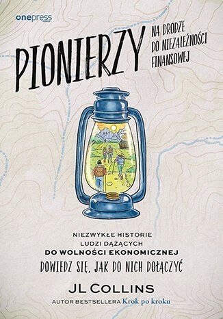 Pionierzy na drodze do niezależności finansowej. Niezwykłe historie o ludziach dążących do wolności ekonomicznej. Dowiedz się, j