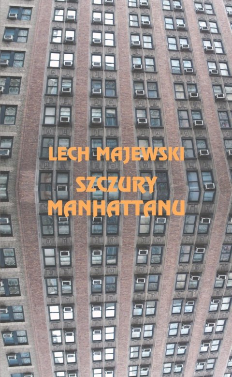Szczury manhattanu wyd. 3 Szczury manhattanu wyd. 3
