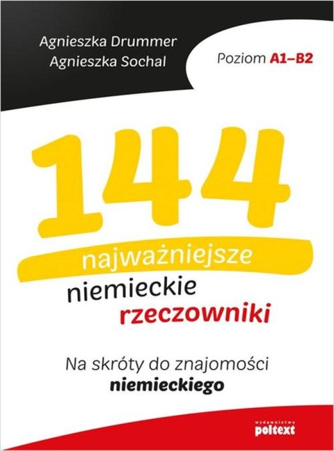 144 najważniejsze niemieckie rzeczowniki 144 najważniejsze niemieckie rzeczowniki