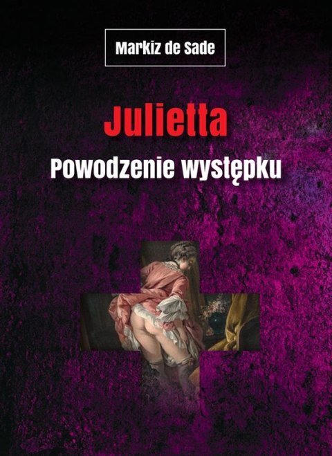 Julietta. Powodzenie występku Julietta. Powodzenie występku