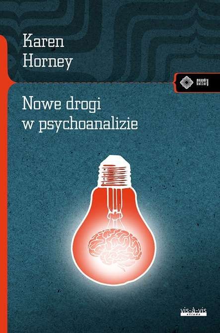 Nowe drogi w psychoanalizie Nowe drogi w psychoanalizie