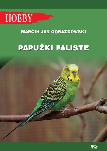 Papużki faliste wyd. 3 Papużki faliste wyd. 3