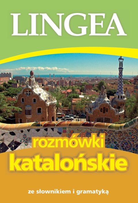 Rozmówki katalońskie ze słownikiem i gramatyką Rozmówki katalońskie ze słownikiem i gramatyką