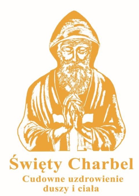 Święty Charbel. Cudowne uzdrowienie duszy i ciała Święty Charbel. Cudowne uzdrowienie duszy i ciała