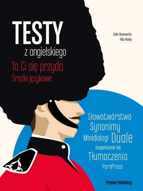 Testy z angielskiego środki językowe to ci się przyda Testy z angielskiego środki językowe to ci się przyda