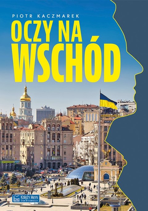 Oczy na Wschód Oczy na Wschód