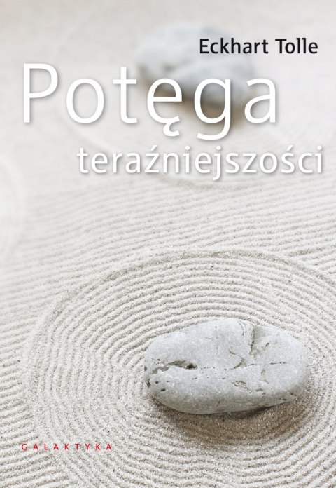 Potęga teraźniejszości Potęga teraźniejszości