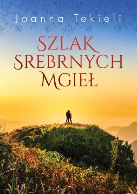 Szlak srebrnych mgieł Szlak srebrnych mgieł