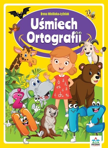 Uśmiech ortografii Uśmiech ortografii