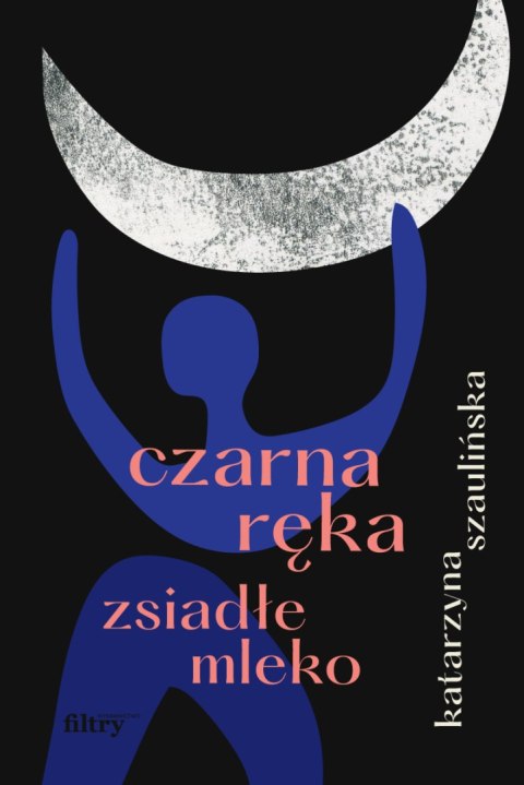 Czarna ręka, zsiadłe mleko Czarna ręka, zsiadłe mleko