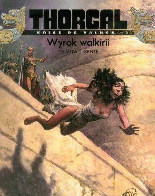 Wyrok Walkirii. Thorgal. Kriss de Valnor. Tom 2 wyd. 2022
