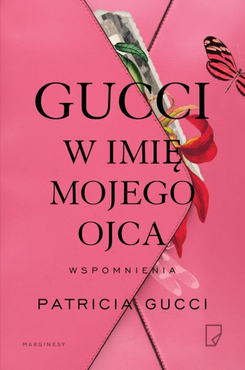 Gucci. W imię mojego ojca Gucci. W imię mojego ojca