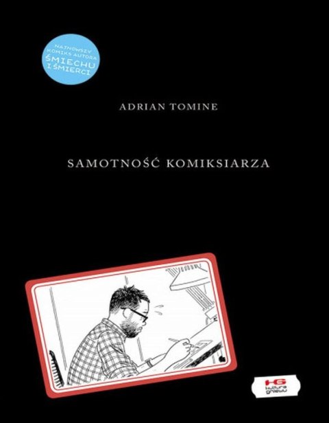 Samotność komiksiarza Samotność komiksiarza