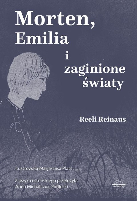 Morten, Emilia i zaginione światy Morten, Emilia i zaginione światy