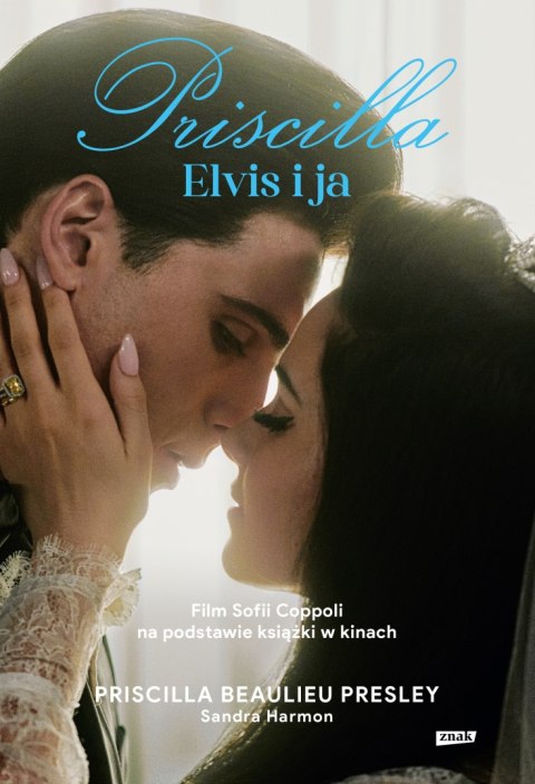Priscilla. Elvis i ja Priscilla. Elvis i ja