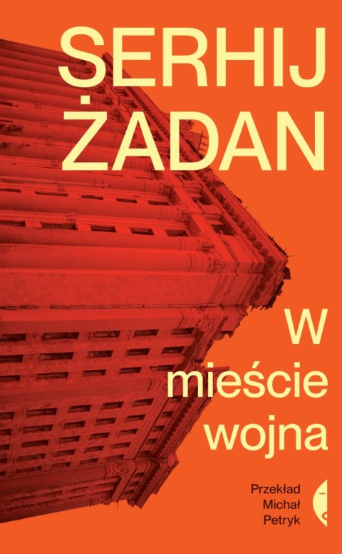 W mieście wojna W mieście wojna