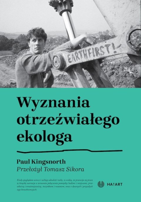 Wyznania otrzeźwiałego ekologa Wyznania otrzeźwiałego ekologa