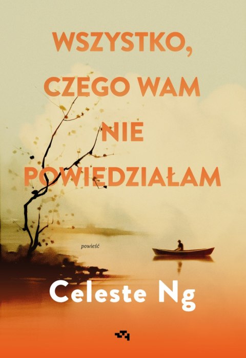 Wszystko, czego wam nie powiedziałam Wszystko, czego wam nie powiedziałam