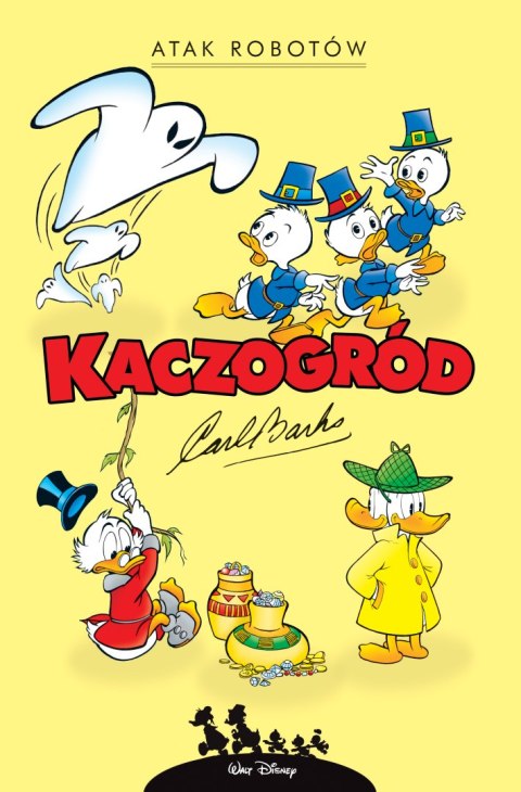 Atak robotów i inne historie z lat 1964-1966. Kaczogród Atak robotów i inne historie z lat 1964-1966. Kaczogród