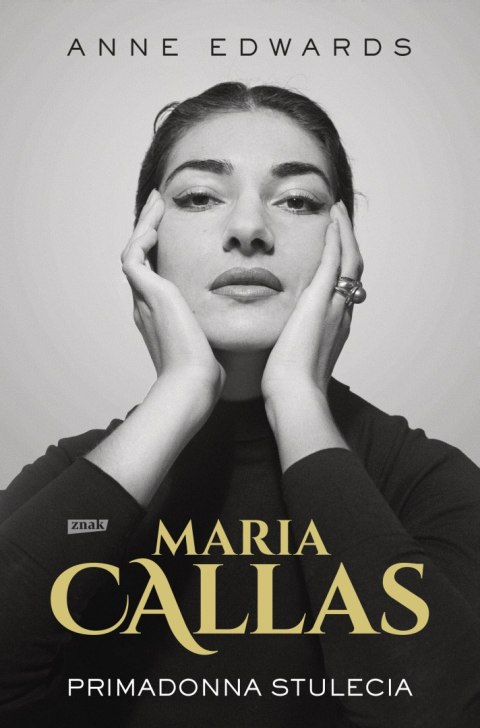 Maria Callas. Primadonna stulecia wyd. 2025 Maria Callas. Primadonna stulecia wyd. 2025