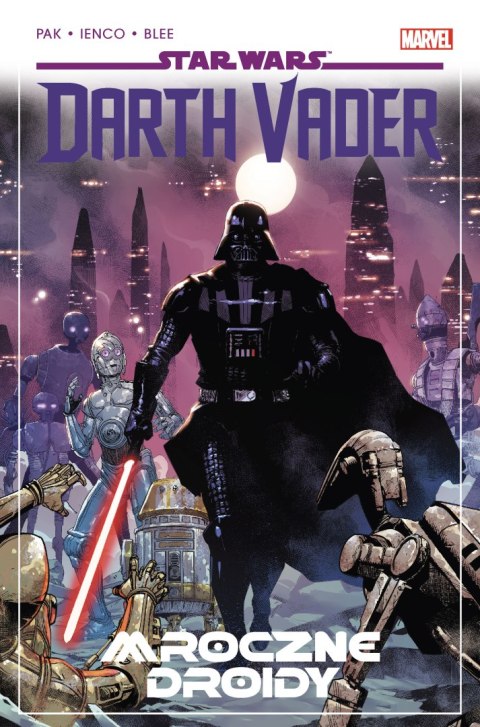 Mroczne droidy. Star Wars Darth Vader. Tom 8 Mroczne droidy. Star Wars Darth Vader. Tom 8