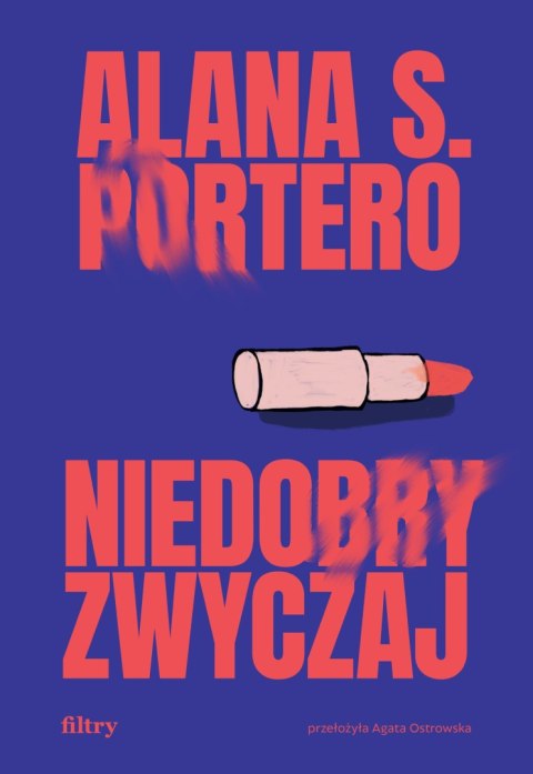 Niedobry zwyczaj Niedobry zwyczaj