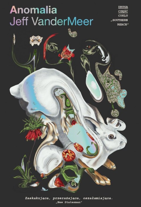 Anomalia. Southern Reach. Tom 2 Anomalia. Southern Reach. Tom 2