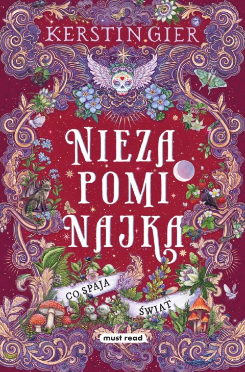 Co spaja świat. Niezapominajka. Tom 3