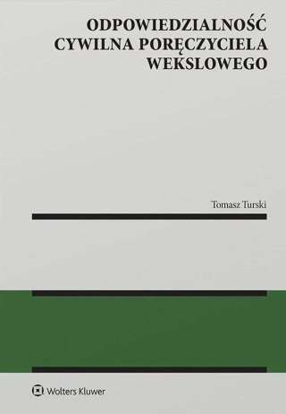 Odpowiedzialność cywilna poręczyciela wekslowego