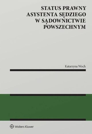 Status prawny asystenta sędziego w sądownictwie powszechnym