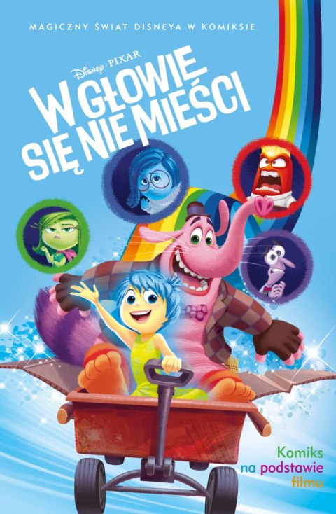 W głowie się nie mieści. Magiczny świat Disneya w komiksie W głowie się nie mieści. Magiczny świat Disneya w komiksie