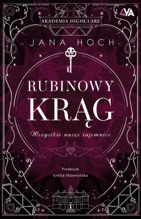 Wszystkie nasze tajemnice. Rubinowy krąg