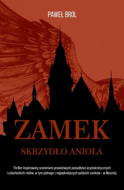 Zamek. Skrzydło anioła