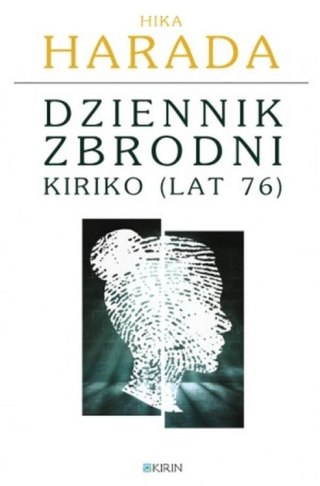 Dziennik zbrodni Kiriko (lat 76)