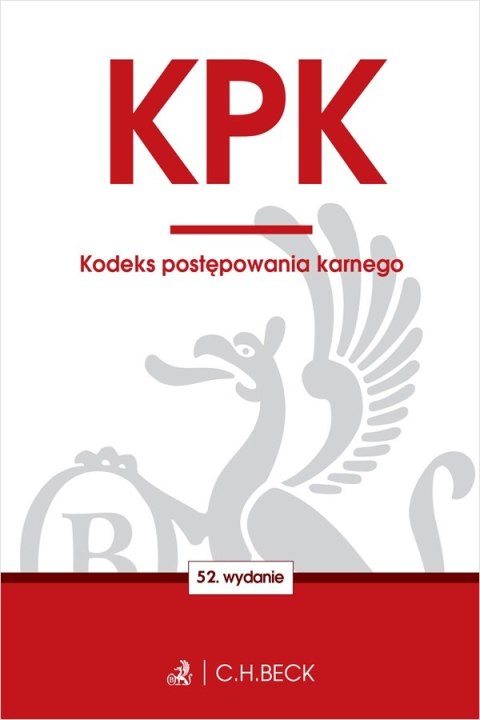 KPK. Kodeks postępowania karnego KPK. Kodeks postępowania karnego