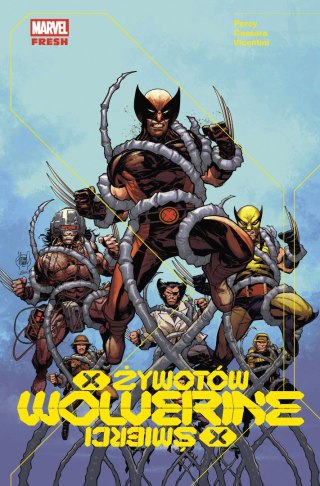 Wolverine. X żywotów/X śmierci. Marvel Fresh