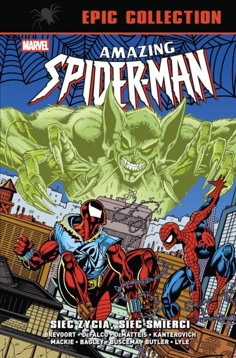 Amazing Spider-Man. Epic Collection. Sieć życia, sieć śmierci. Marvel Classic Amazing Spider-Man. Epic Collection. Sieć życia, sieć śmierci. Marvel Classic