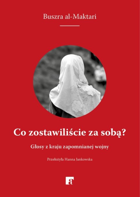 Co zostawiliście za sobą?