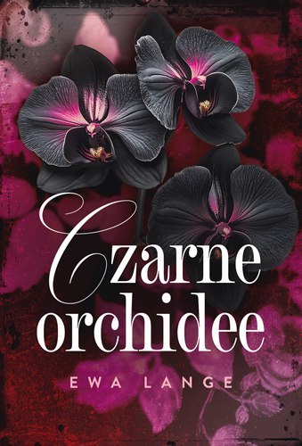 Czarne orchidee Czarne orchidee