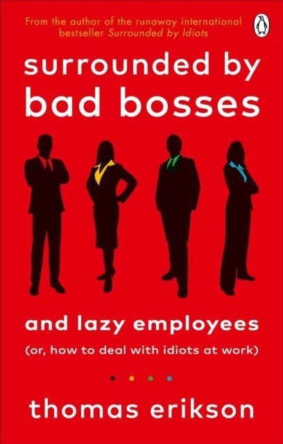 Surrounded by Bad Bosses and Lazy Employees wer. angielska Surrounded by Bad Bosses and Lazy Employees wer. angielska
